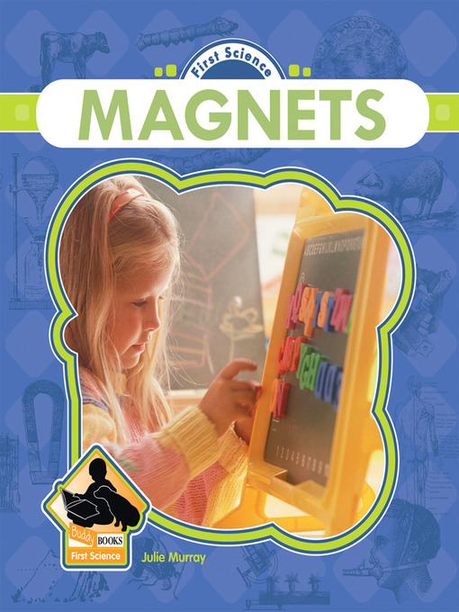 Title details for Magnets by Julie Murray - Available